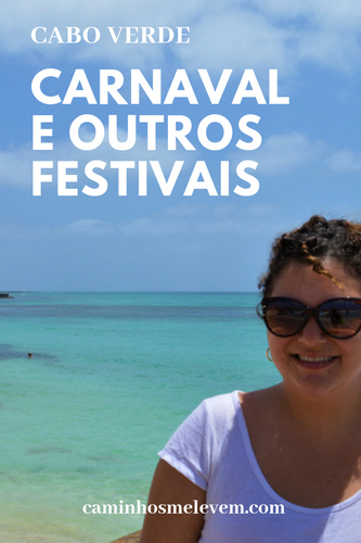 festival, mochilão áfrica, mochilão cabo verde, praia, carnaval fora do brasil