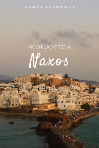 camping, ilha, locomoção, mochilão europa, mochilão grécia, mochilão leste europeu, natureza, praia, naxos, ilhas gregas, grécia, ilha grega com casinhas brancas