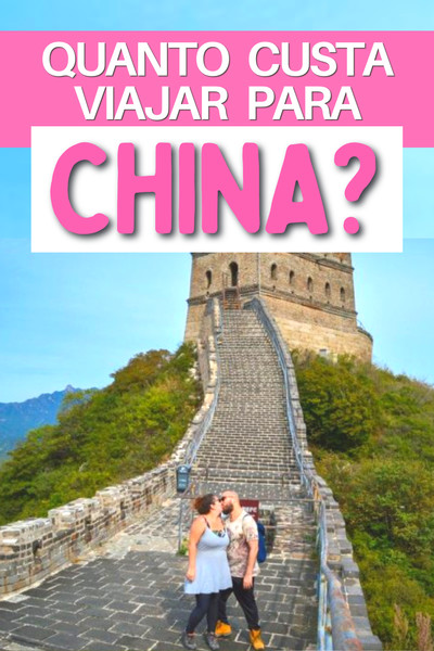 quanto custa viajar para china?