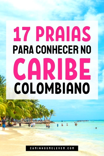 caribe colombiano melhores praias