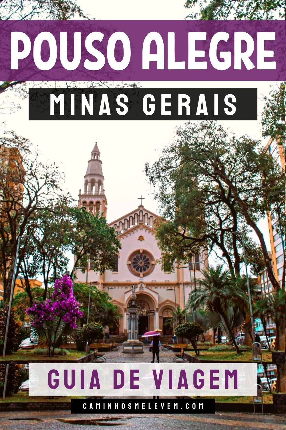 O Que Fazer em Pouso Alegre MG: Pontos Turísticos & Pousada