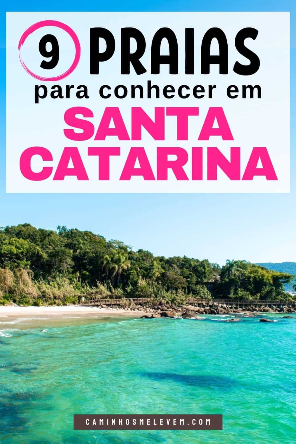 melhores Praias de Santa Catarina SC litoral catarinense