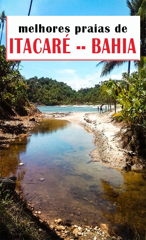 PRAIAS DE ITACARÉ