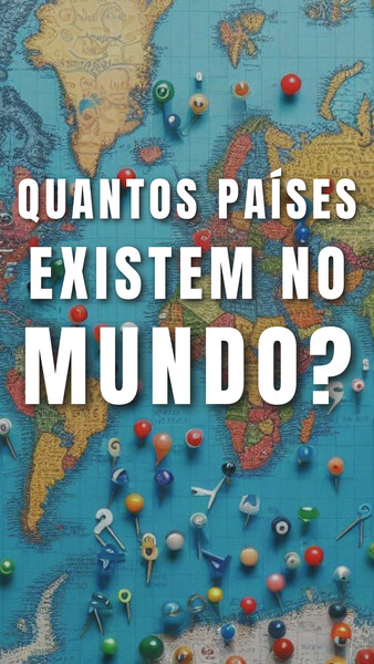 quantos paises existem no mundo