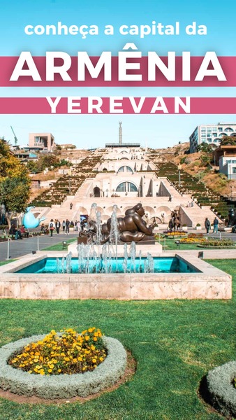 o que fazer em yerevan capital da armenia